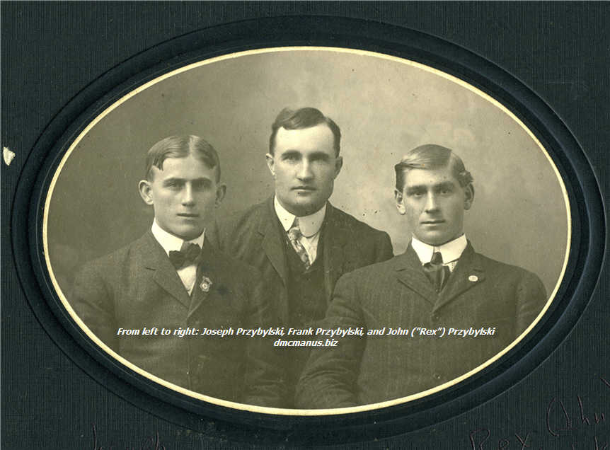 From left to right: Joseph, Frank, and John Przybylski