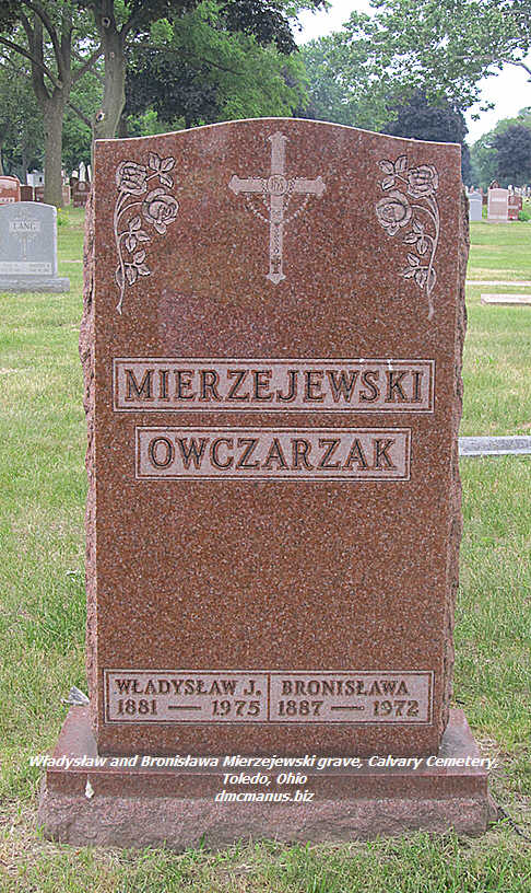 Władysław and Bronisława Mierzejewski grave, Calvary Cemetery, Toledo, Ohio