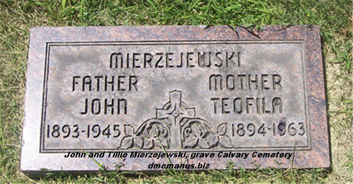 John and Teofila Mierzejewski grave, Calvary Cemetery, Toledo, Ohio